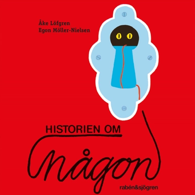 Historien om någon; Åke Löfgren; 2021