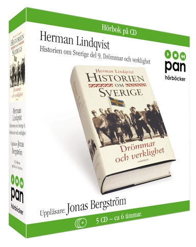 Historien om Sverige : Från istid till framtid; Herman Lindqvist; 2007