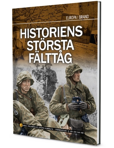 Historiens största fälttåg; Else Christensen; 2021