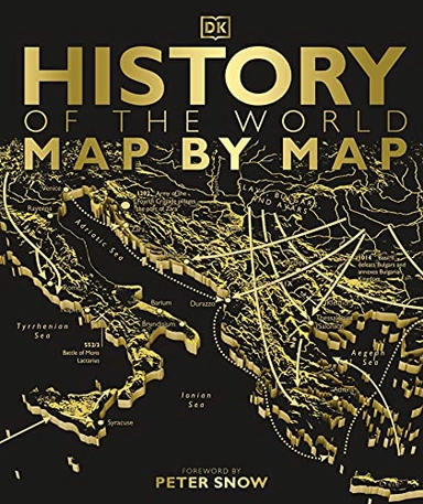 History of the World Map by Map; DK; 2018
