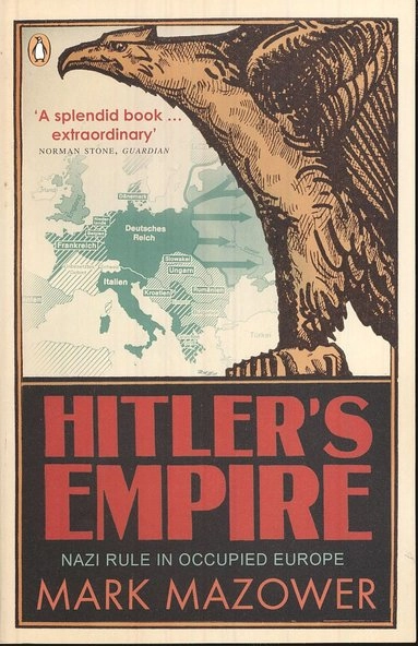 Hitler's empire : Nazi rule in occupied Europe