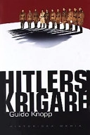 Hitlers krigare; Guido Knopp; 2003