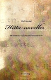Hitta noveller : ett tematiskt register med kommentarer; Olof Gardell; 2009