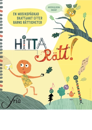 Hitta rätt! : en musikspäckad skattjakt efter barns rättigheter