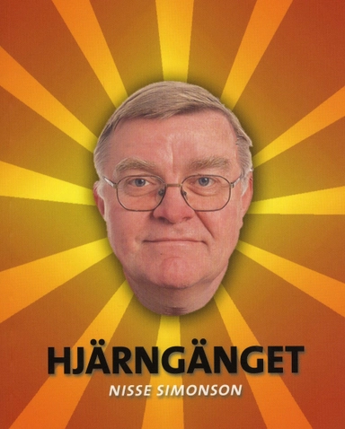 Hjärngänget; Nisse Simonson; 2008