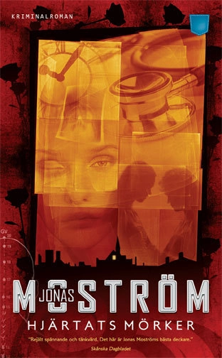 Hjärtats mörker; Jonas Moström; 2009