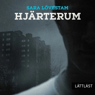 Hjärterum; Sara Lövestam, Thomas Ekelöv
