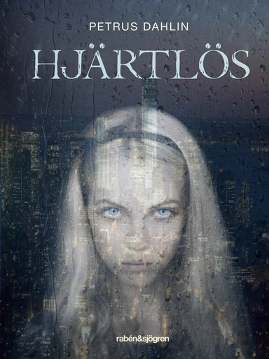 Hjärtlös; Petrus Dahlin; 2014