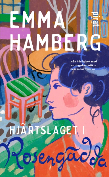 Hjärtslaget i Rosengädda; Emma Hamberg; 2024
