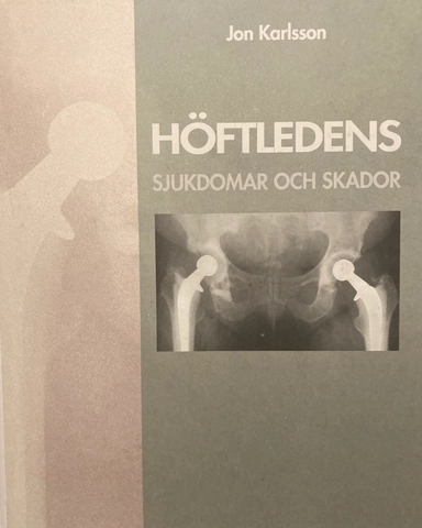 Höftledens sjukdomar och skador