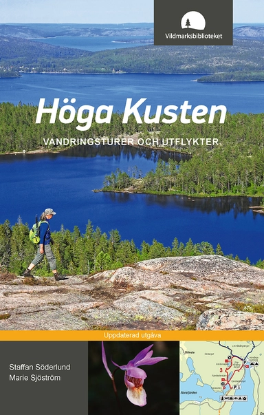 Höga kusten : vandringsturer och utflykter; Staffan Söderlund, Marie Sjöström; 2025