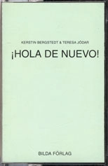 Hola de nuevo! - Kassett; 2004