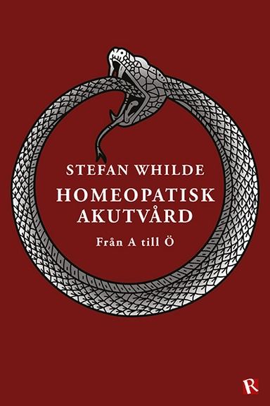 Homeopatisk akutvård. Från A till Ö; Stefan Whilde; 2024