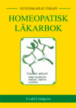 Homeopatisk läkarbok; Evald Lindqvist; 2011