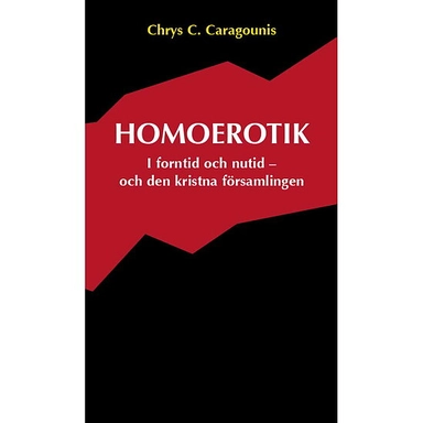 Homoerotik; Chrys C. Caragounis; 2000