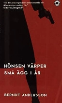Hönsen värper små ägg i år; Berndt Andersson; 2000