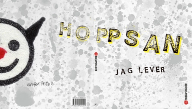 Hoppsan jag lever