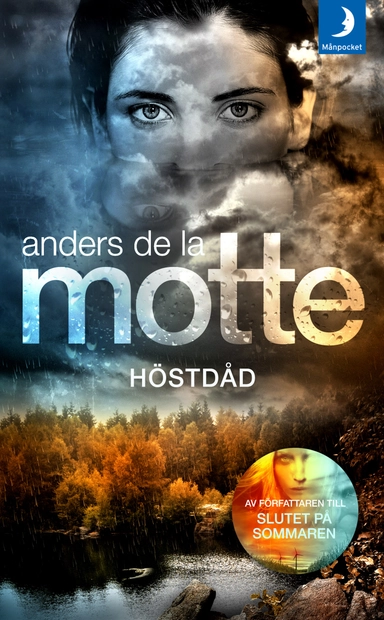 Höstdåd; Anders De la Motte; 2018