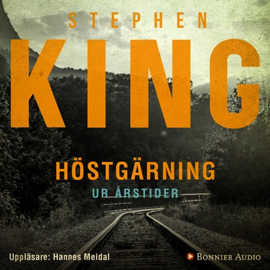 Höstgärning (Stand by me). En av berättelserna ur novellsamlingen Årstider; Stephen King; 2018