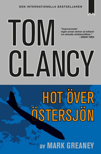 Hot över Östersjön; Tom Clancy, Mark Greaney; 2017