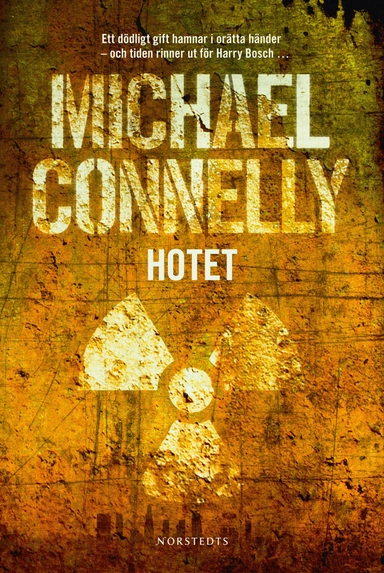 Hotet; Michael Connelly; 2009