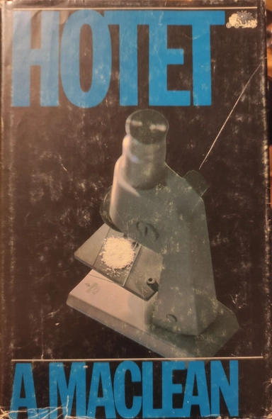 Hotet; Alistair MacLean; 1973