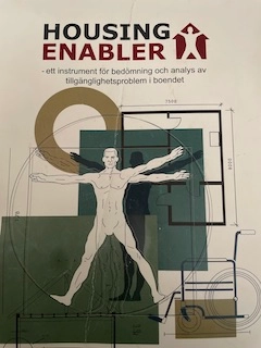 Housing enabler : ett instrument för bedömning och analys av tillgänglighetsproblem i boendet; Susanne Iwarsson; 2000