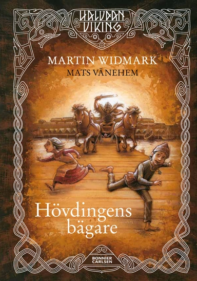 Hövdingens bägare; Martin Widmark; 2011