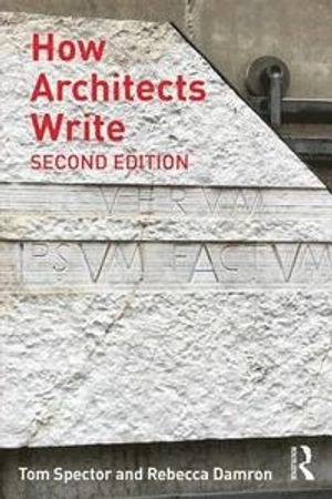 How architects write; Tom Spector; 2017