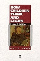 How children think and learn