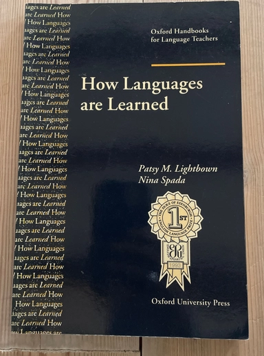 How Languages Are Learned; Patsy M. Lightbown; 1993