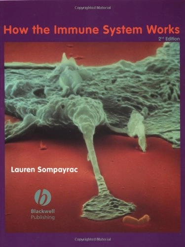 How the immune system works; Lauren Sompayrac; 2003