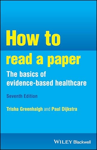 How to read a paper : the basics of evidence-based healthcare