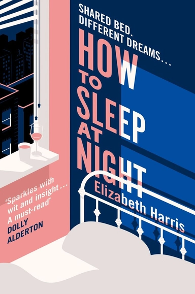 How To Sleep At Night; Elizabeth Harris; 2025
