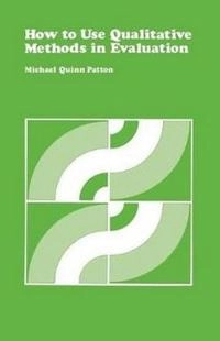 How to use qualitative methods in evaluation