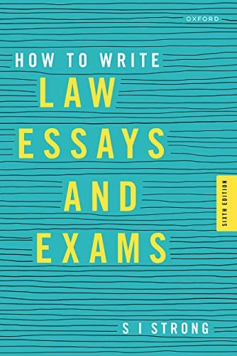 How to write law essays & exams; Stacie Strong; 2022