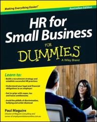 HR For Small Business For Dummies, Australian Edition; Paul Maguire; 2014