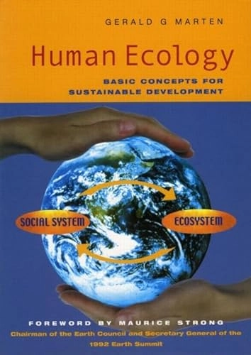 Human ecology : basic concepts for sustainable development; Gerald G. Marten; 2001