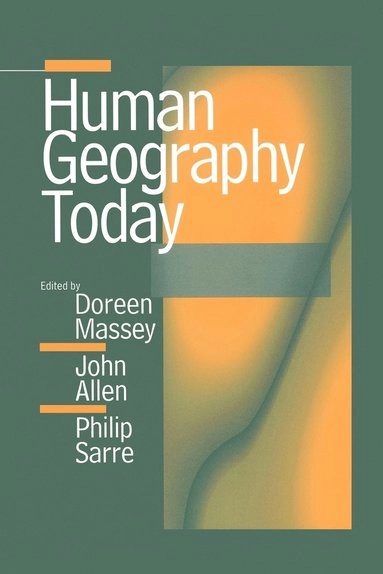 Human geography today; Doreen Massey; 1999