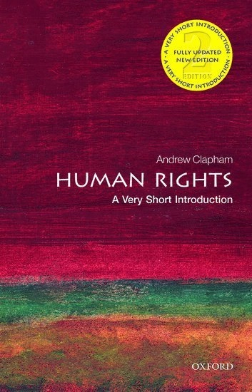 Human rights : a very short introduction; Andrew Clapham; 2015