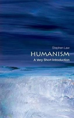 Humanism : a very short introduction; Stephen. Law; 2011