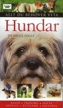Hundar; Bruce Fogle; 2007