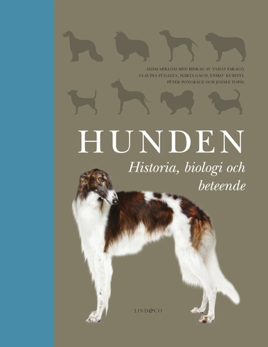 Hunden : historia, biologi och beteende