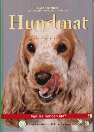 Hundmatboken; Marie Sallander, Åke Hedhammar; 2010