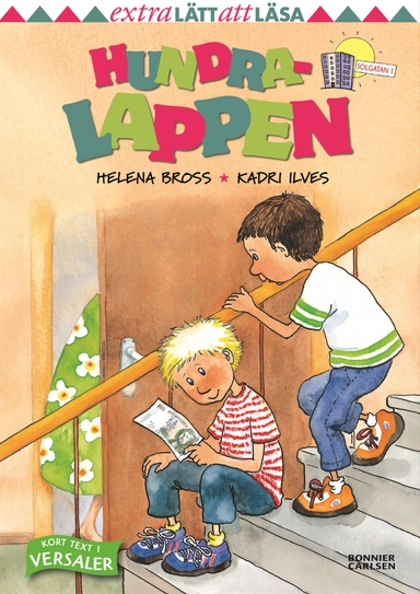 Hundralappen; Helena Bross; 2008