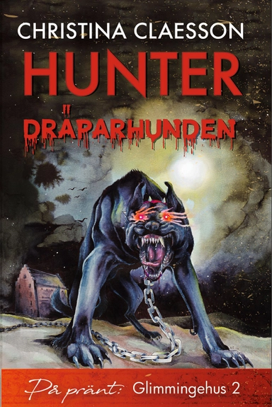 Hunter : dräparhunden