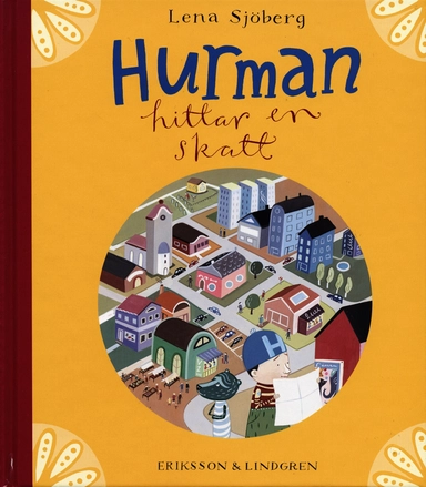 Hurman hittar en skatt; Lena Sjöberg; 2005