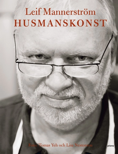 Husmanskonst; Leif Mannerström; 2006