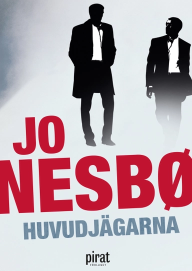 Huvudjägarna; Jo Nesbø; 2011