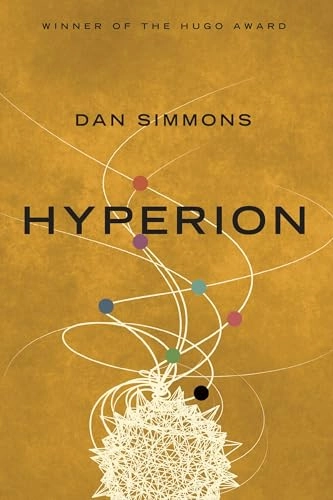 Hyperion; Dan Simmons; 2017